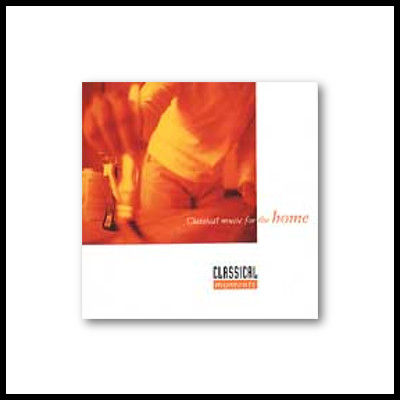 Classical Moments - Classical Music For The Home CD